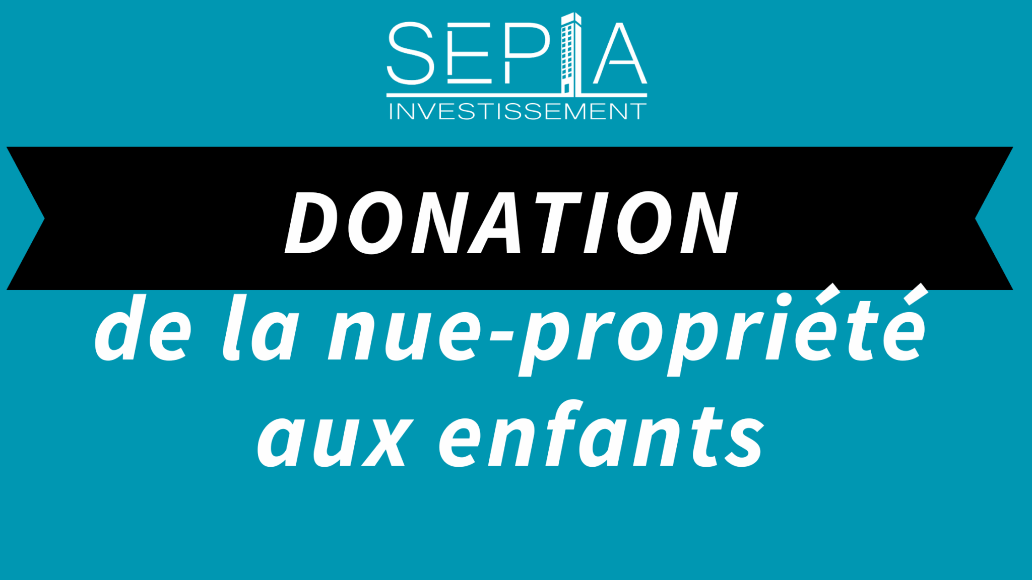 Donation Nue Propriété