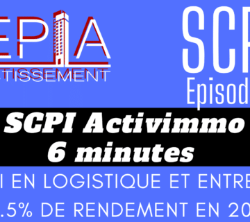 SCPI episode 3 ACTIVIMMO