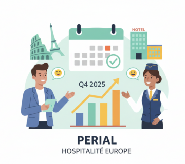 découvrez le bulletin trimestriel de perial hospitalité europe pour le dernier trimestre 2025, avec toutes les analyses, actualités et perspectives du secteur.