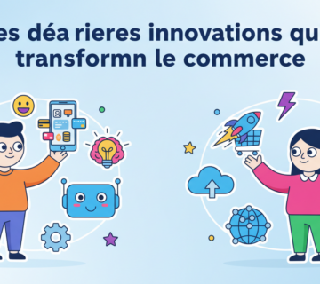 Découvrez les dernières innovations qui révolutionnent le commerce, améliorant l'expérience client et optimisant les performances des entreprises 